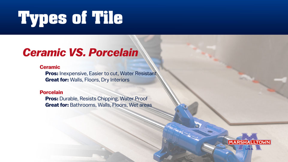 Types of Tile comparison with pros for ceramic and porcelain, featuring a tile cutter.